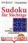 Sudoku für Süchtige : 150 knifflige Zahlenrätsel    9783596174461 Fischer (TB.), Frankfurt