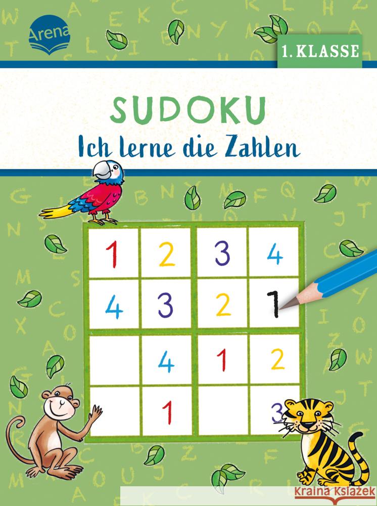 Sudoku. Ich lerne die Zahlen (1. Klasse) Geßner, Holger 9783401720616 Arena - książka