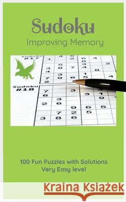 Sudoku: Improving Memory: Very Easy Level Eagle In 9781654309602 Independently Published - książka