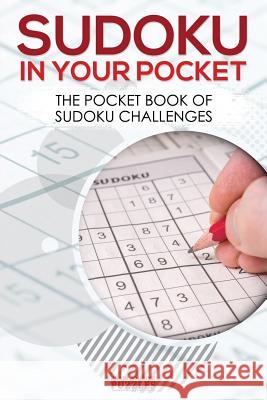 Sudoku in Your Pocket: The Pocket Book of Sudoku Challenges Brain Jogging Puzzles   9781683779827 Brain Jogging Puzzles - książka