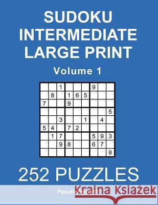 Sudoku Intermediate Large Print - Volume 1 Pasatiempos10-English 9781542760638 Createspace Independent Publishing Platform - książka