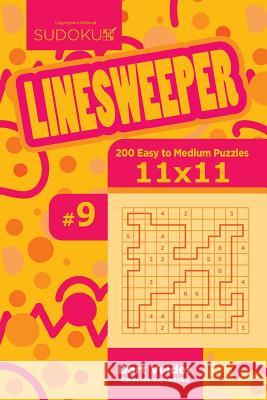 Sudoku Linesweeper - 200 Easy to Medium Puzzles 11x11 (Volume 9) Dart Veider 9781544642987 Createspace Independent Publishing Platform - książka