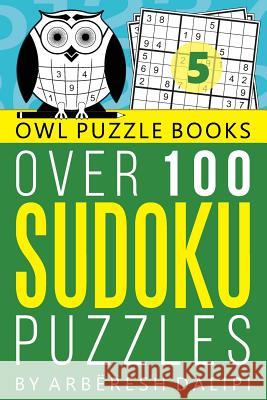 Sudoku: Over 100 Sudoku Puzzles Arberesh Dalipi 9781512395419 Createspace - książka