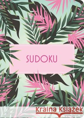 Sudoku: Over 130 Puzzles Eric Saunders 9781398847514 Sirius Entertainment - książka