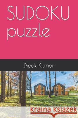 SUDOKU puzzle Dipak Kumar   9798840178461 Independently Published - książka