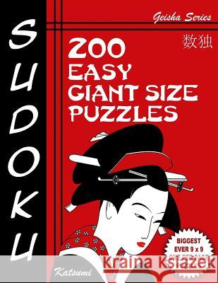 Sudoku Puzzle Book, 200 Easy Giant Size Puzzles: Each Easy To Read Gigantic Puzzle Fills Whole 8
