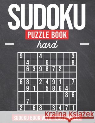 Sudoku Puzzle Book Hard: Sudoku Puzzle Book with 1000 Puzzles - Hard - For Adults and Kids Jens Hansen 9781689192057 Independently Published - książka