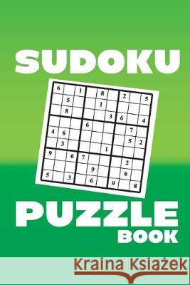 Sudoku Puzzle Book: sudoku puzzle gift idea, 400 easy, medium and hard level. 6x9 inches 100 pages. Soul Books 9781695039681 Independently Published - książka