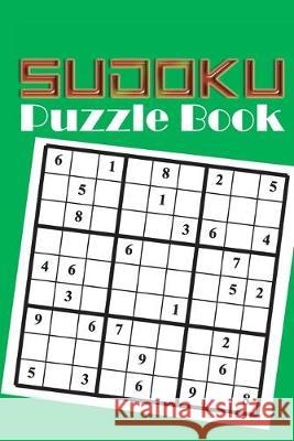 Sudoku Puzzle Book: Sudoku puzzle gift idea, 400 easy, medium and hard level. 6x9 inches 100 pages. Soul Books 9781696304207 Independently Published - książka