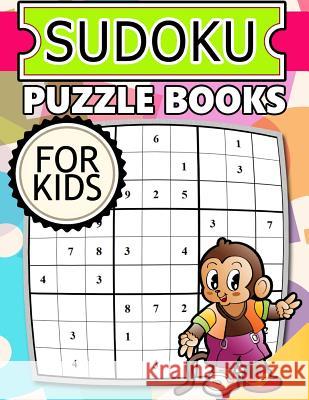 Sudoku Puzzle Books for Kids: Large Print Hunter Puzzle Team 9781534895416 Createspace Independent Publishing Platform - książka