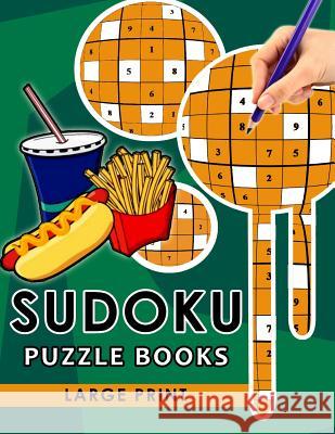 Sudoku Puzzle Books Large Print: Easy, Medium to Hard Level Puzzles for Adult Sulution inside Christopher M. Campbell 9781537503004 Createspace Independent Publishing Platform - książka