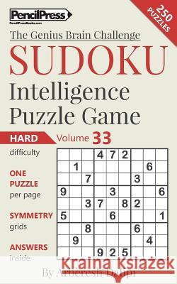 Sudoku Puzzle Books Volume 33. Hard. Sudoku Intelligence Puzzle Game Arberesh Dalipi 9781541227040 Createspace Independent Publishing Platform - książka