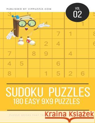 Sudoku Puzzles - 180 Easy 9x9 Puzzles Vip Puzzle 9781731373625 Independently Published - książka