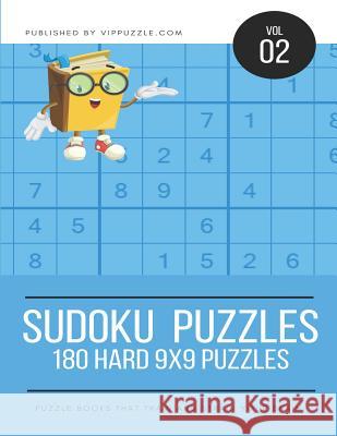 Sudoku Puzzles - 180 Hard 9x9 Puzzles Vip Puzzle 9781731522849 Independently Published - książka