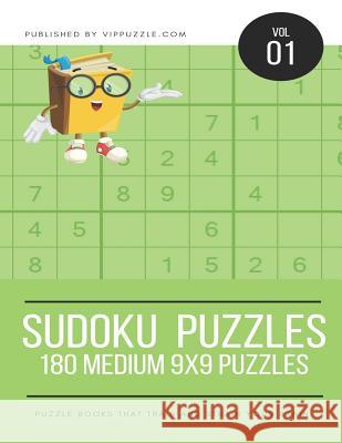 Sudoku Puzzles - 180 Medium 9x9 Puzzles Vip Puzzle 9781731486752 Independently Published - książka