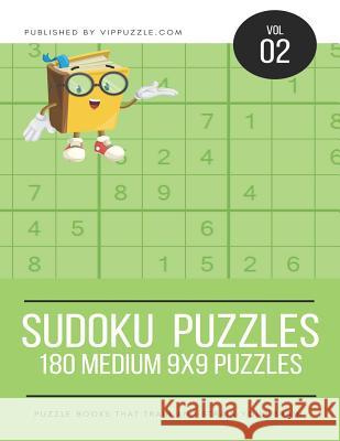 Sudoku Puzzles - 180 Medium 9x9 Puzzles Vip Puzzle 9781731487247 Independently Published - książka