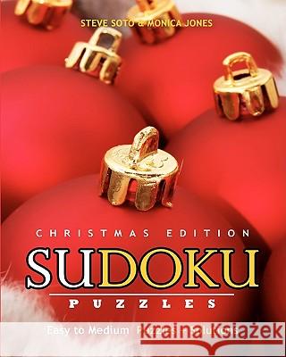 SUDOKU Puzzles - Christmas Edition, Easy to Medium: Puzzles + Solutions Jones, Monica 9781441412447 Createspace - książka