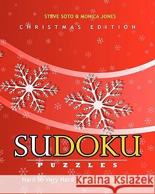 SUDOKU Puzzles - Christmas Edition, Hard to Very Hard: Puzzles + Solutions Jones, Monica 9781441412478 Createspace - książka