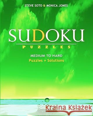 SUDOKU Puzzles - Medium to Hard: Puzzles & Solutions Jones, Monica 9781441412515 Createspace - książka