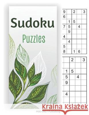 Sudoku Puzzles Book: Vol. 1 Beautiful Sudoku Puzzle Book To Improve Your Game Is A Great Idea For Family Mom Dad Teen & Kids To Sharp Their Pod Only Publishing 9781651153505 Independently Published - książka