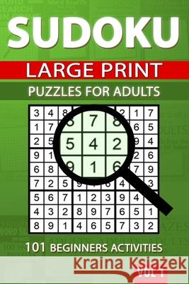 Sudoku Puzzles for Adults: 101 Beginners Activities Acr Publishing 9781989552186 Allan Seguin - książka