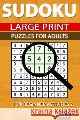 Sudoku Puzzles for Adults: 101 Beginners Activities 2 Acr Publishing 9781989552230 Allan Seguin - książka