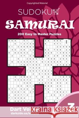 Sudoku Samurai - 200 Easy to Master Puzzles (Volume 3) Dart Veider 9781542956864 Createspace Independent Publishing Platform - książka