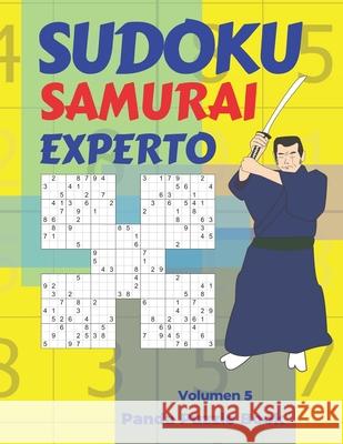 Sudoku Samurai Experto - Volumen 5: Juegos De Lógica Para Adultos Book, Panda Puzzle 9781699779606 Independently Published - książka