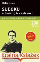 Sudoku, schwierig bis extrem. Bd.3 : Und noch mehr harte Nüsse für Anspruchsvolle. 200 Rätsel Heine, Stefan   9783939940241 Presse Service Heine - książka