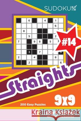 Sudoku Straights - 200 Easy Puzzles 9x9 (Volume 14) Dart Veider 9781690799153 Independently Published - książka