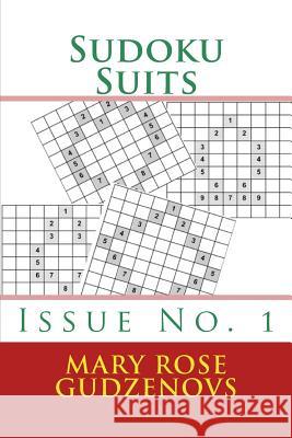 Sudoku Suits Mary Rose Gudzenovs 9781477426227 Createspace - książka