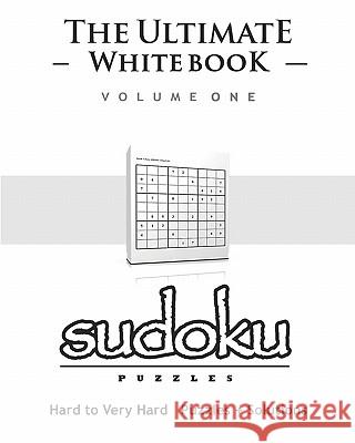 Sudoku: The Ultimate Blue Book - Easy To Medium, Puzzles & Solutions Soto, Will 9781441400987 Createspace - książka