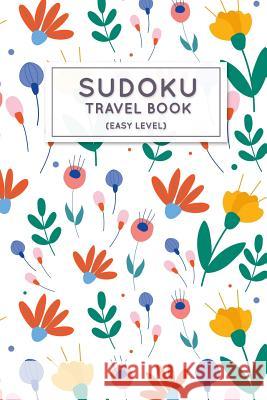 Sudoku Travel Book: Easy Sudoku Puzzles Book Pocket Sized For Travel Andy P. Wiley 9781080233946 Independently Published - książka