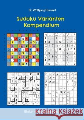 Sudoku Varianten Kompendium Dr Wolfgang Hummel 9783755779360 Books on Demand - książka