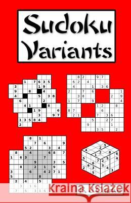 Sudoku Variants: 50 Sudoku Variations R. J. Clarke 9781795441391 Independently Published - książka