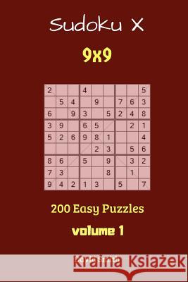 Sudoku X - 200 Easy Puzzles 9x9 Vol.1 David Smith 9781728688855 Independently Published - książka