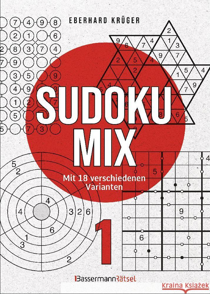 Sudokumix 1 - Mit 18 verschiedenen Varianten Krüger, Eberhard 9783809449119 Bassermann - książka