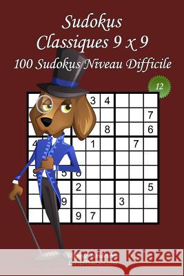 Sudokus Classiques 9 x 9 - Niveau Difficile - N°12: 100 Sudokus Difficiles - Format facile à emporter et à utiliser (15 x 23 cm) Vandeuren, Virginie 9781718944305 Createspace Independent Publishing Platform - książka