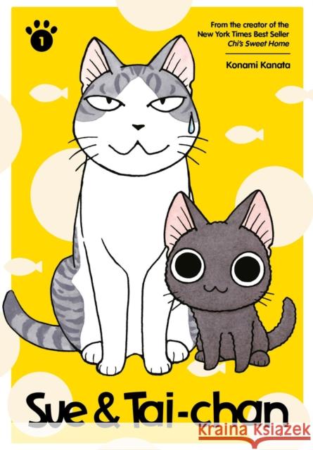 Sue And Tai-chan 1 Kanata Konami 9781632369390 Kodansha America, Inc - książka