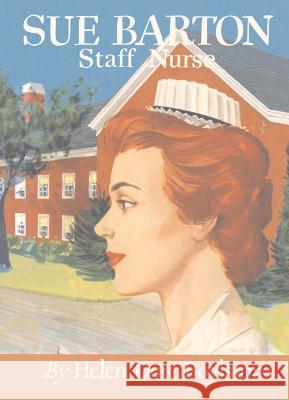 Sue Barton Staff Nurse Helen Dor 9781595110305 Image Cascade Publishing - książka