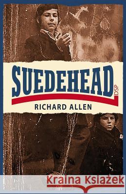 Suedehead Richard Allen   9781911095422 Dean Street Press - książka