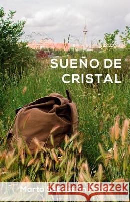 Sueño de cristal Sebastian Perez, Marta 9788460886679 Marta Sebastian Perez - książka