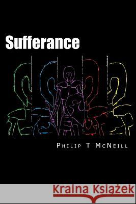 Sufferance Philip T. McNeill 9781506184845 Createspace - książka