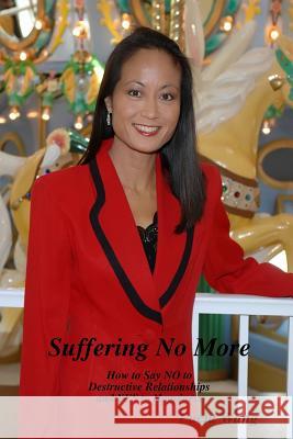 Suffering No More Lucia Wang 9781300707363 Lulu.com - książka