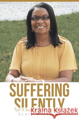 Suffering Silently Sudie Williams 9781645159759 Christian Faith - książka