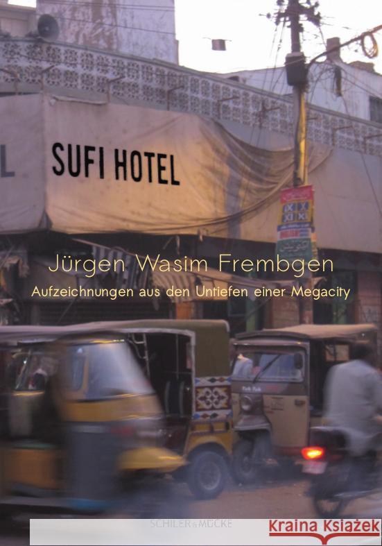Sufi Hotel Frembgen, Jürgen Wasim 9783899304428 Schiler & Mücke Verlag - książka