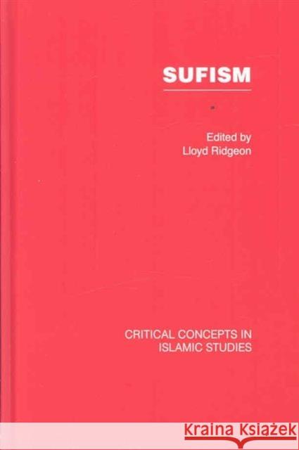 Sufism Lloyd Ridgeon   9780415419437 Taylor & Francis - książka
