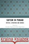Sufism in Punjab  9781032667713 Taylor & Francis Ltd