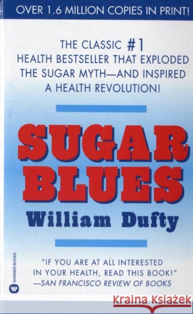 Sugar Blues William Dufty 9780446343121 Time Warner International - książka