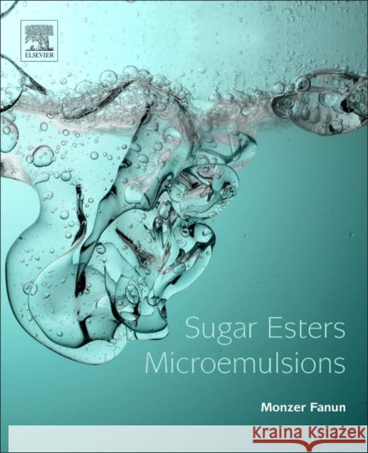 Sugar Esters Microemulsions Fanun, Monzer 9780128116531  - książka